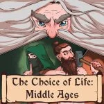 Choice of Life: Middle Ages MOD APK