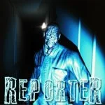 Reporter - Scary Horror MOD APK